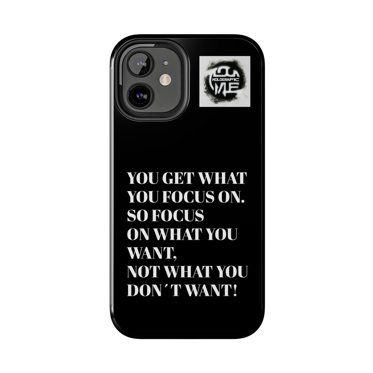 inspirational Quote Phone Case