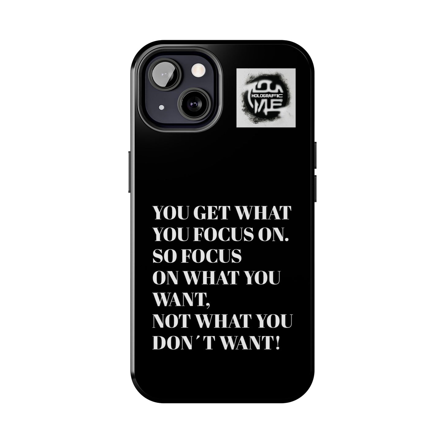 inspirational Quote Phone Case