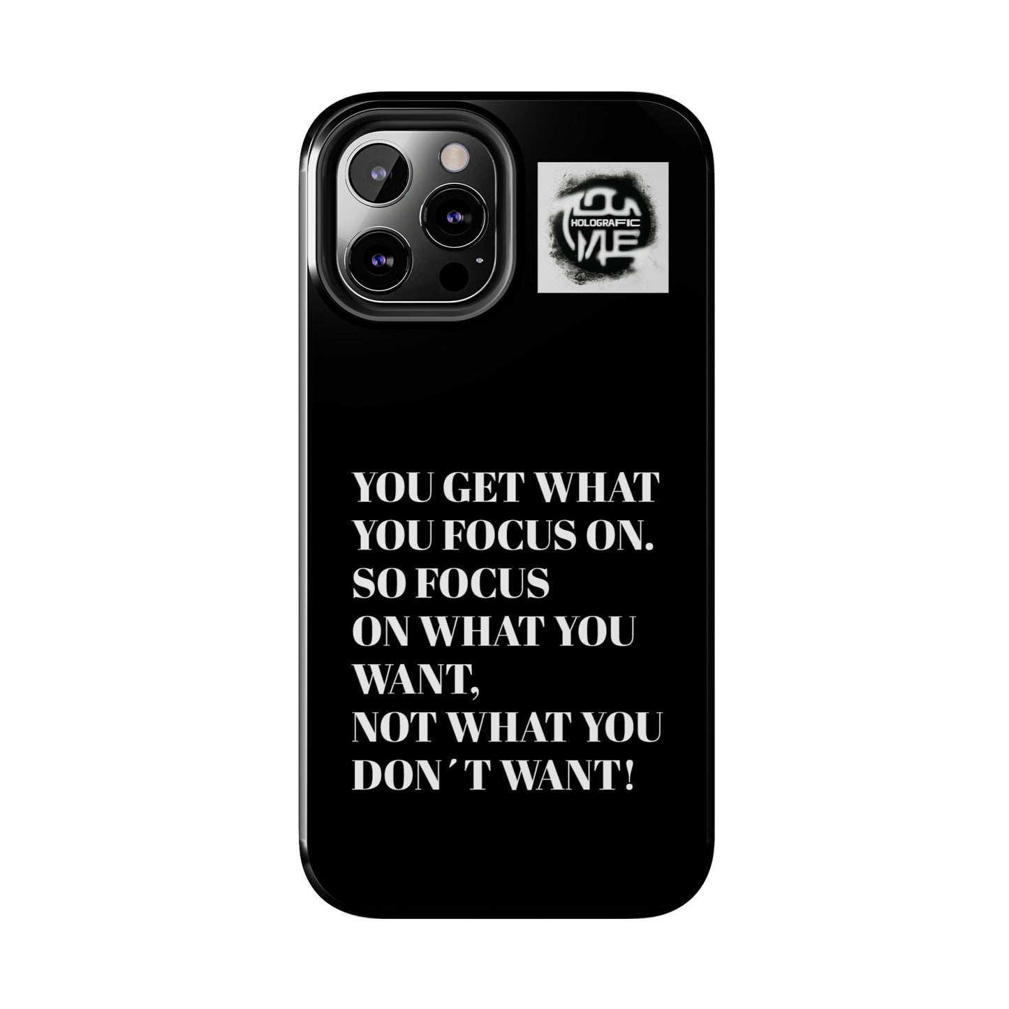 inspirational Quote Phone Case