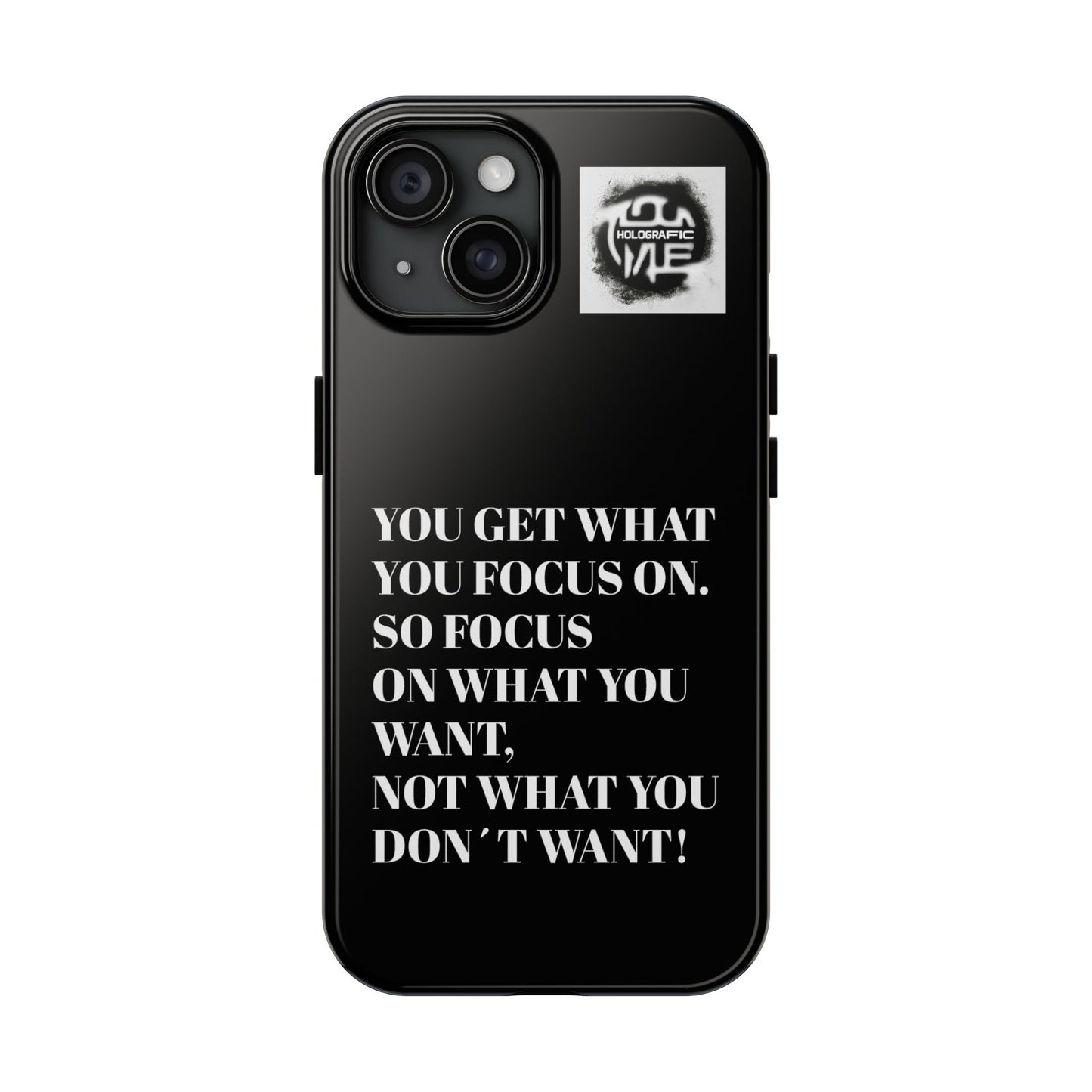 inspirational Quote Phone Case