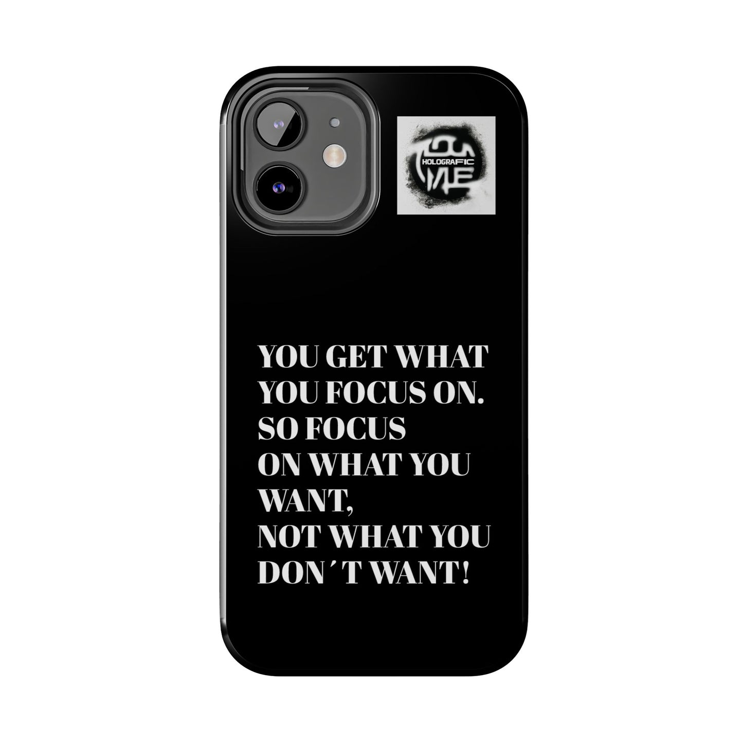 inspirational Quote Phone Case